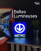 Boîte lumineuse - Métro